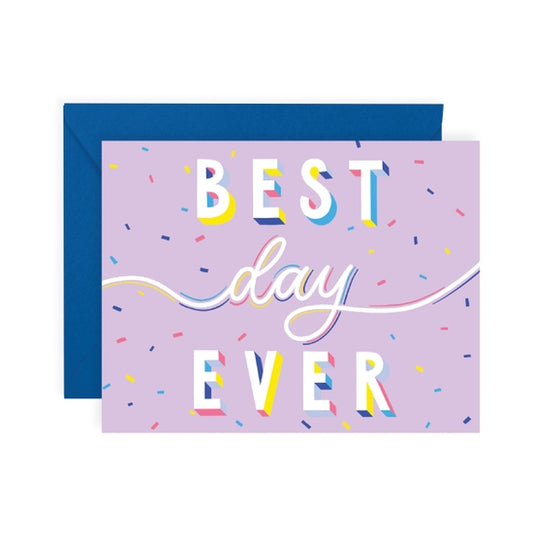 Best Day Ever Card