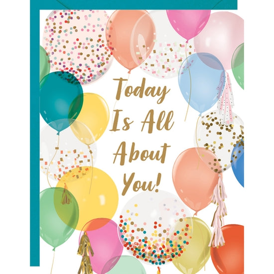 Today Is All About You! Birthday Balloons